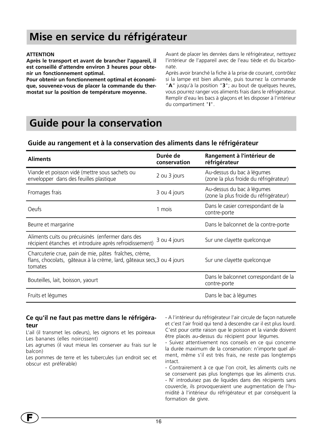 Indesit RG1142 manual Mise en service du réfrigérateur, Guide pour la conservation 