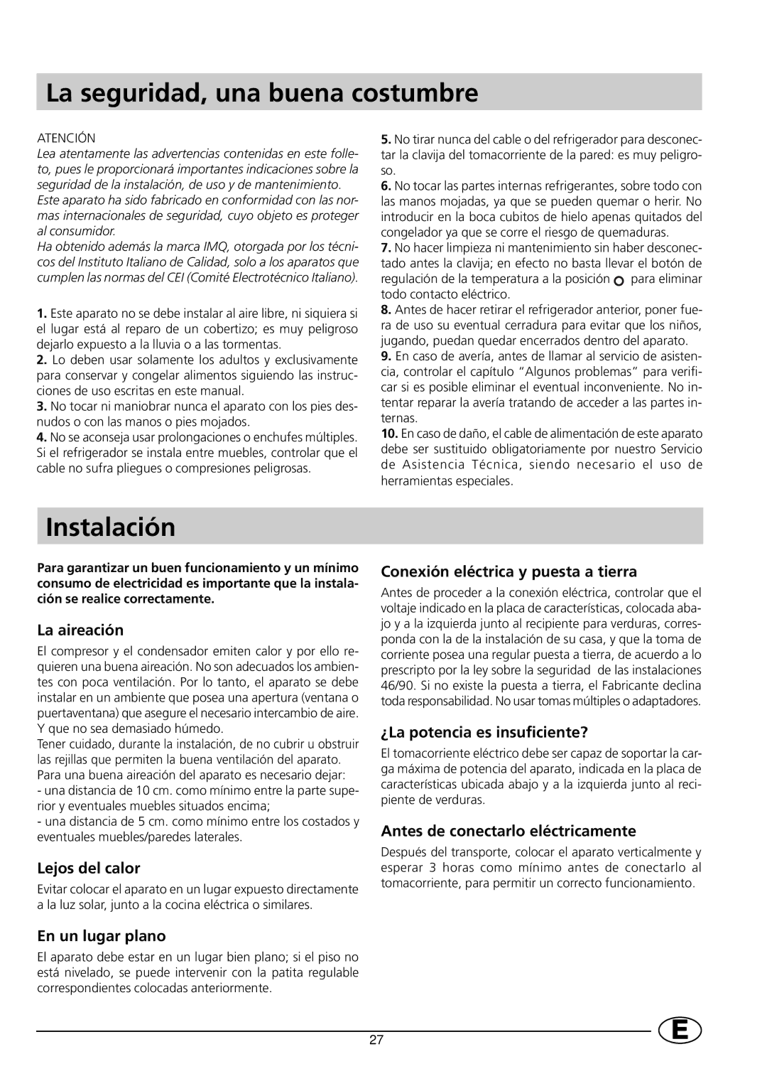 Indesit RG1142 manual La seguridad, una buena costumbre, Instalación 