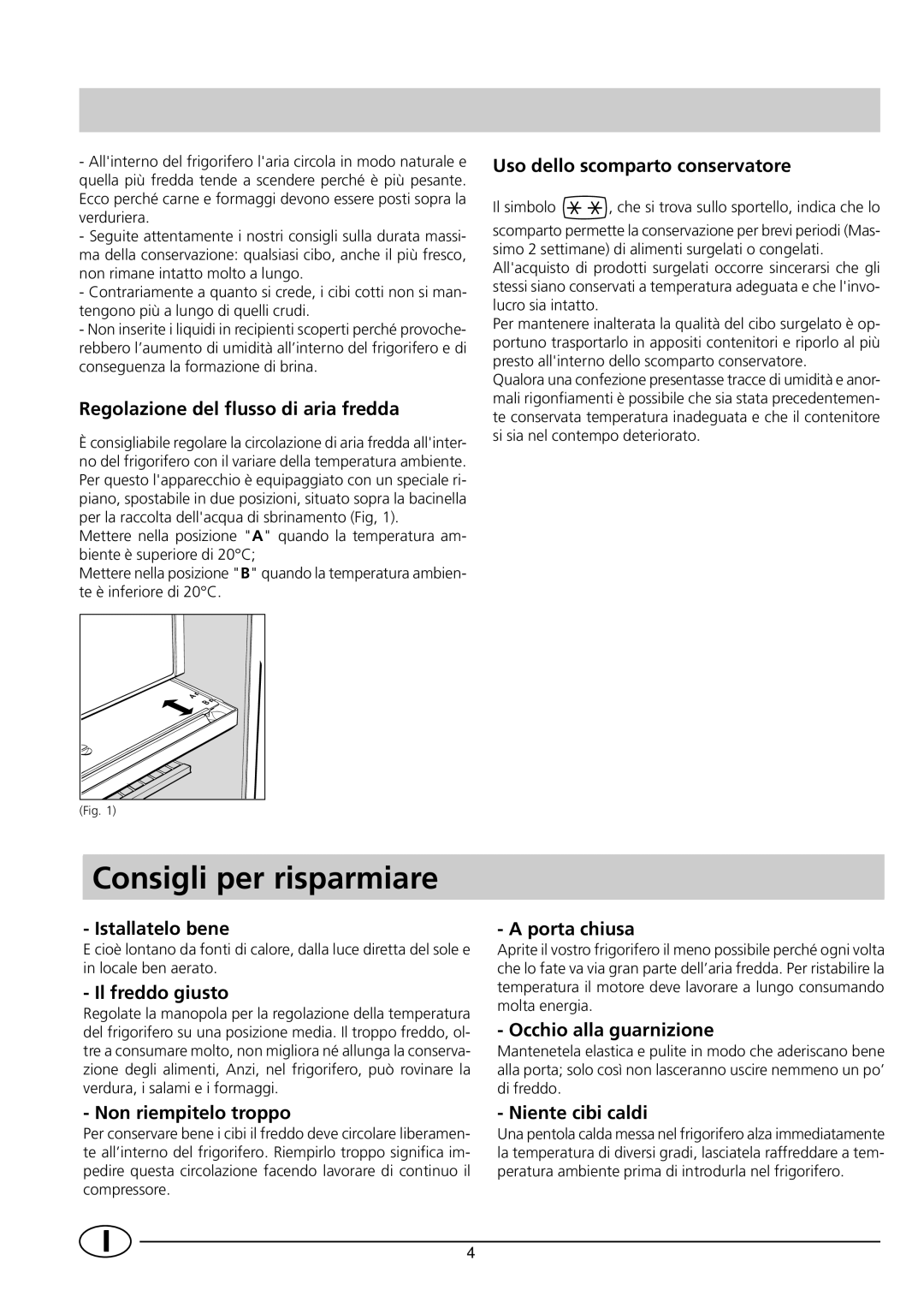 Indesit RG1142 manual Consigli per risparmiare 