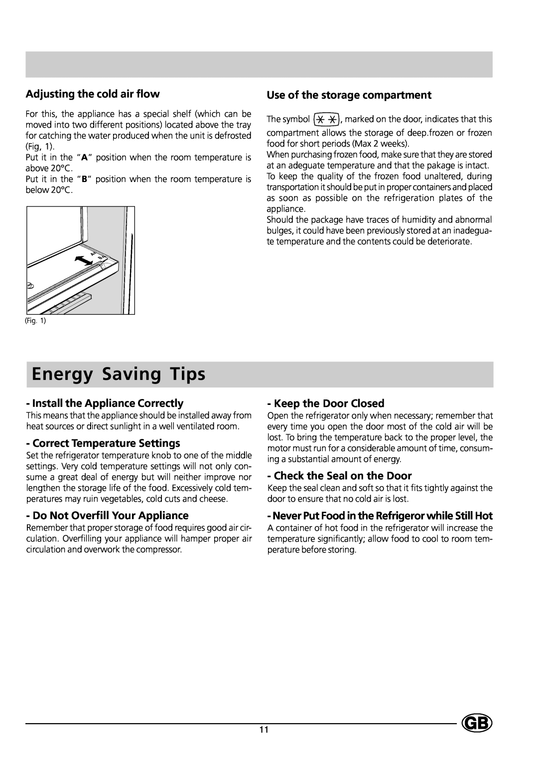 Indesit RG1142 manual Energy Saving Tips, Adjusting the cold air flow, Use of the storage compartment, Keep the Door Closed 