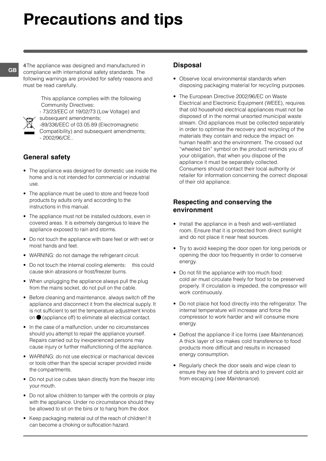 Indesit SAN 400 S, SAN 300 manual Precautions and tips, General safety, Disposal, Respecting and conserving the environment 