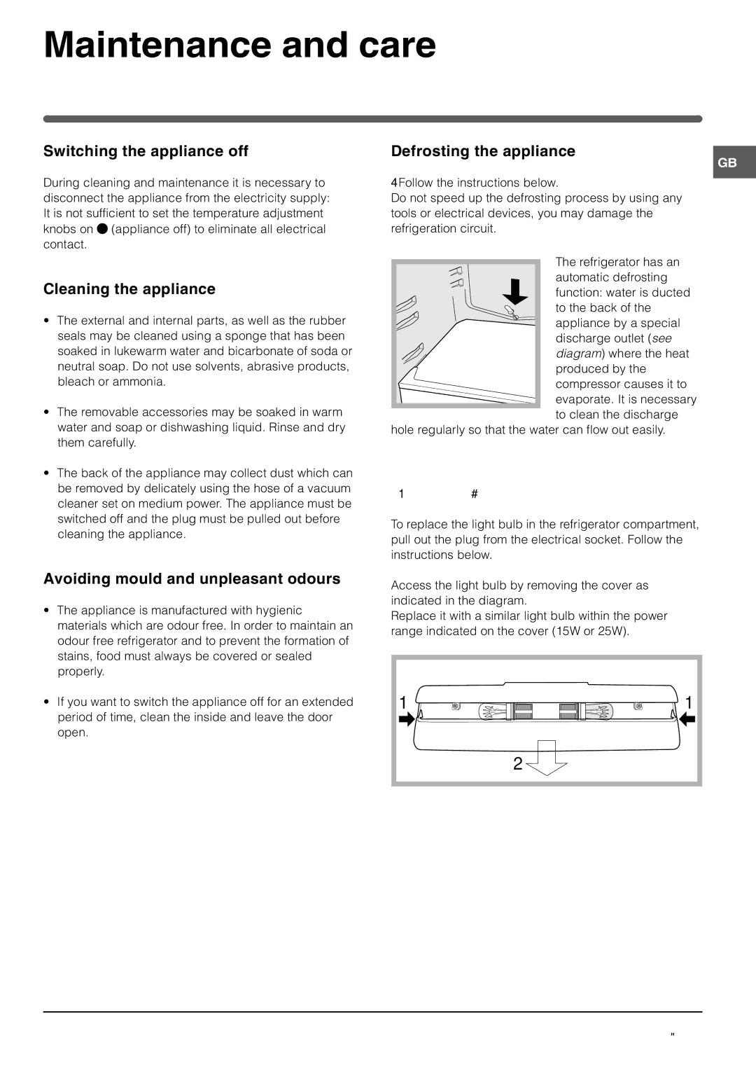 Indesit SAAN 300 manual Maintenance and care, Switching the appliance off, Defrosting the appliance, Cleaning the appliance 