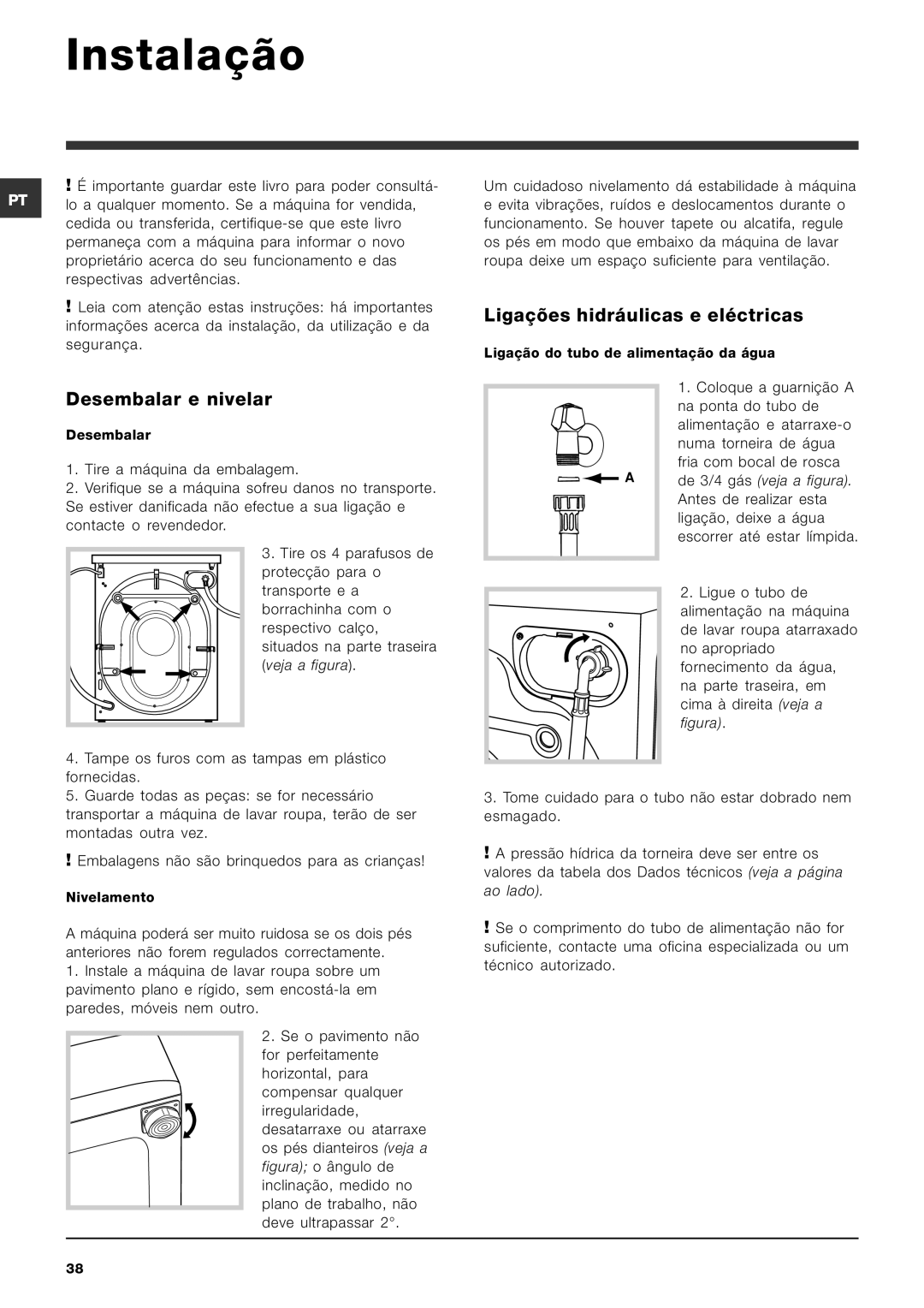 Indesit SIXL 126 S manual Instalação, Desembalar e nivelar, Ligações hidráulicas e eléctricas 