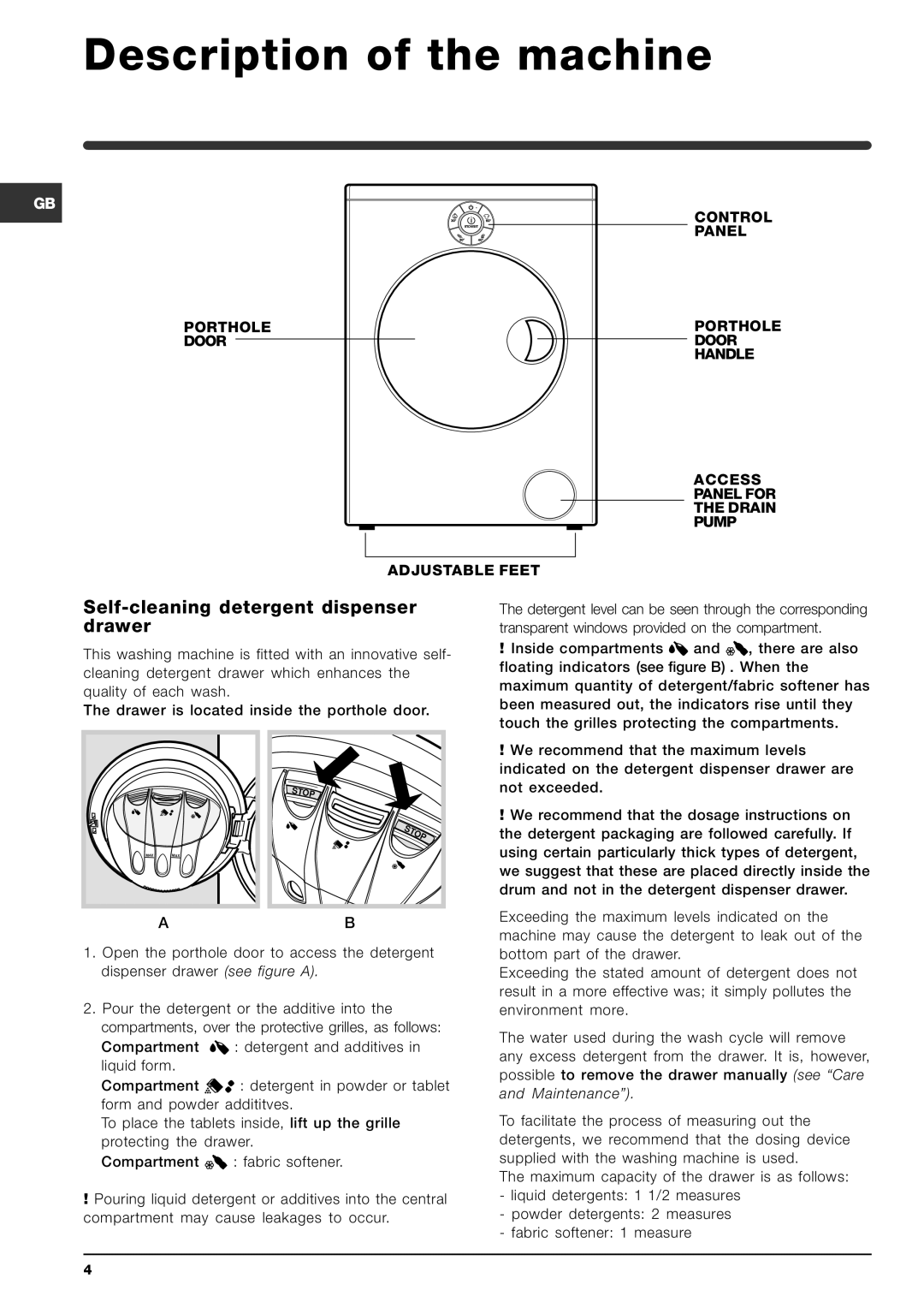 Indesit SIXL 126 S manual Description of the machine, Self-cleaning detergent dispenser drawer 