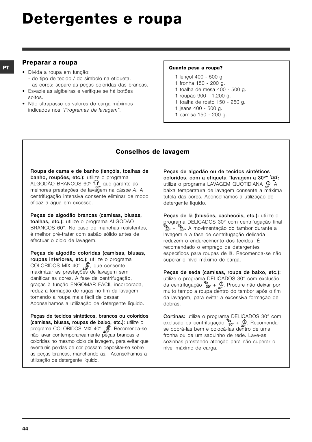 Indesit SIXL 126 S manual Detergentes e roupa, Preparar a roupa, Conselhos de lavagem 