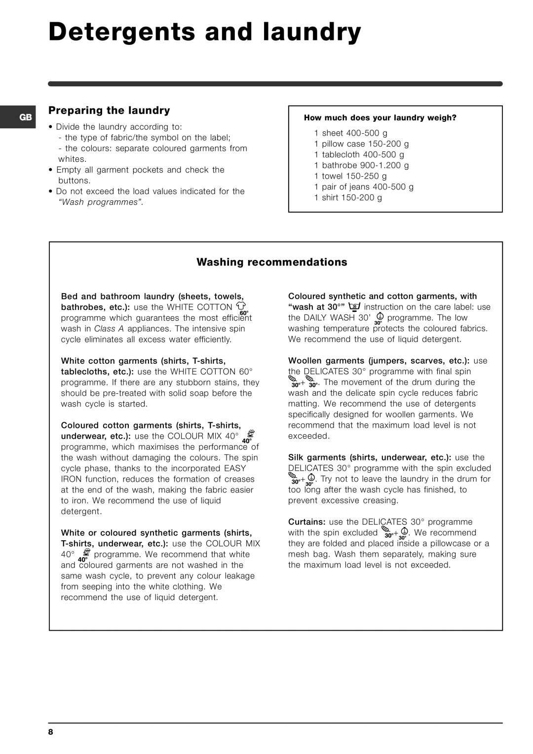 Indesit SIXL 126 S manual Detergents and laundry, Preparing the laundry, Washing recommendations 