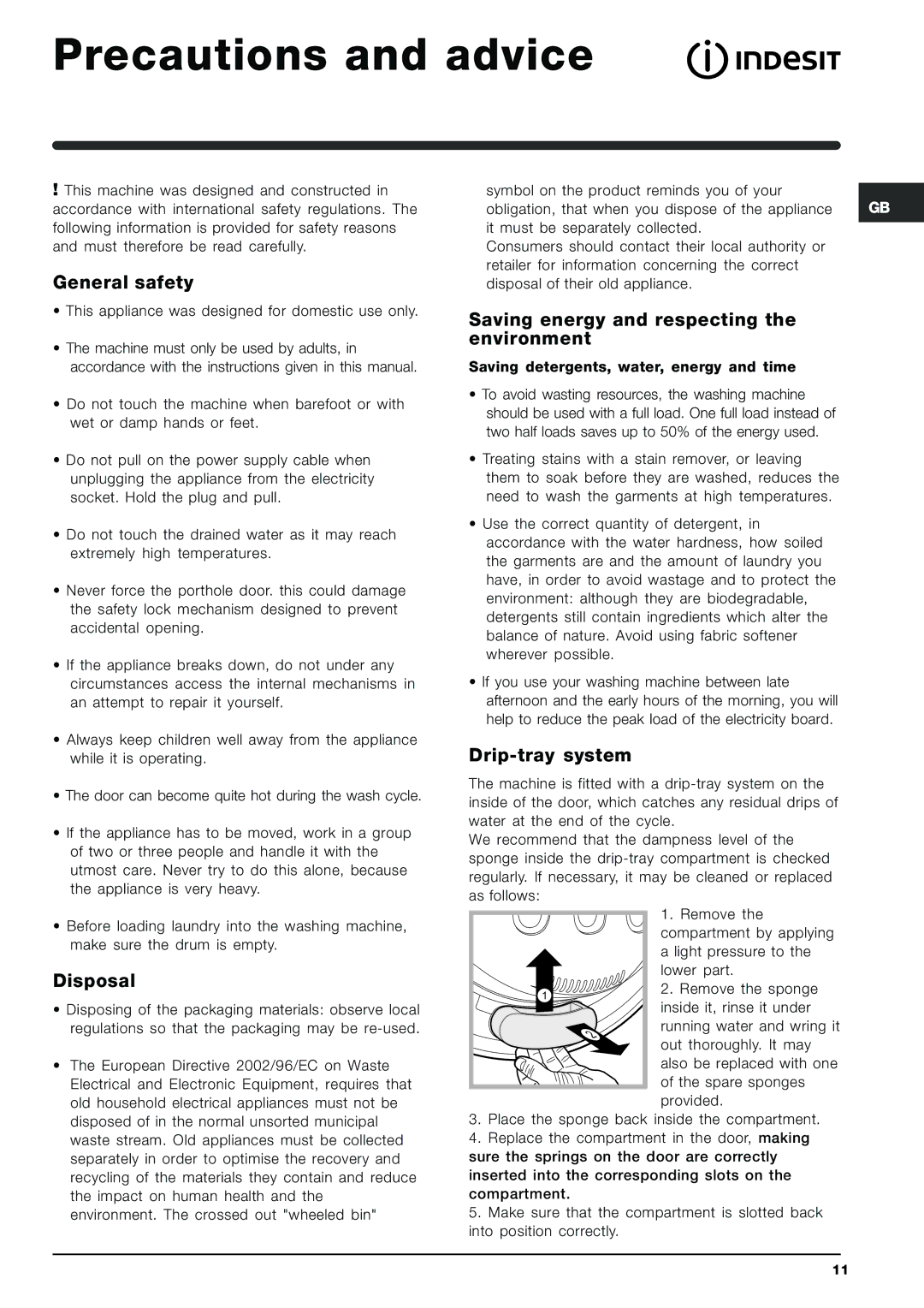 Indesit SIXL 145 D manual Precautions and advice, General safety, Disposal, Saving energy and respecting the environment 