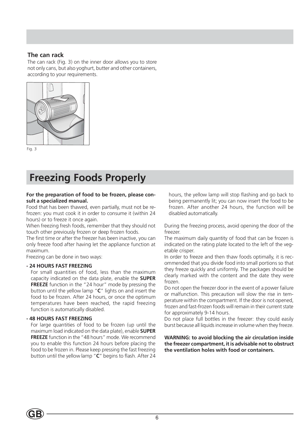 Indesit TA 5 FNF S manual Freezing Foods Properly, Can rack 