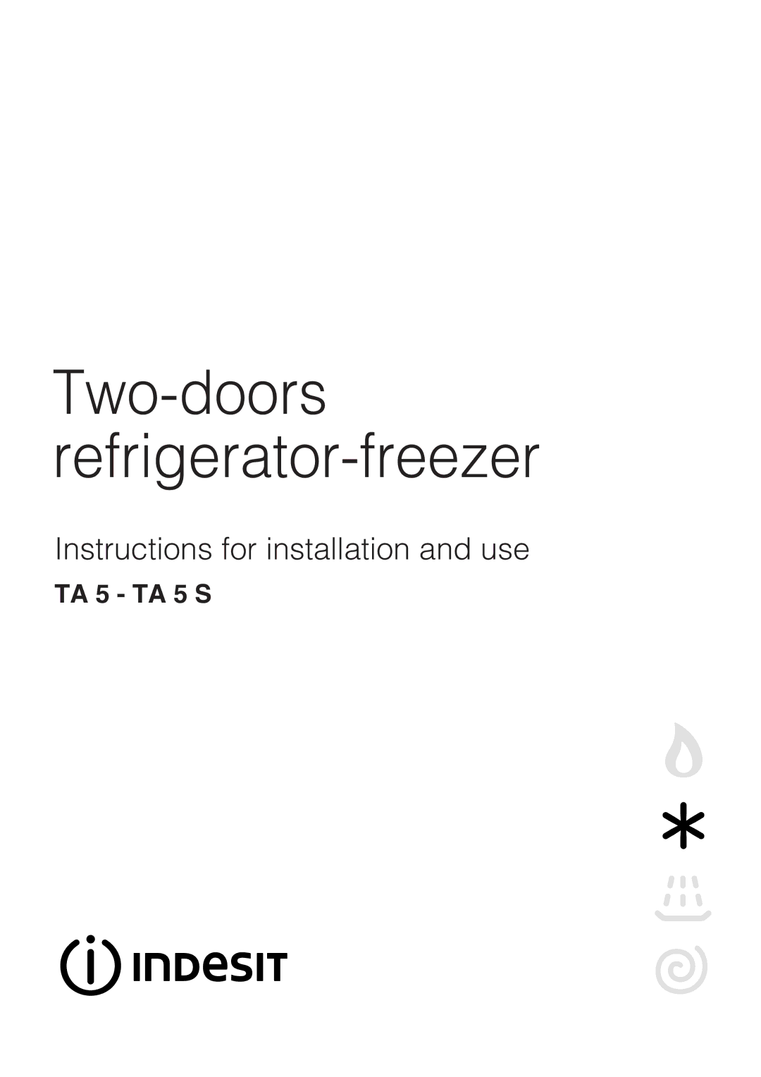 Indesit TA5-TA5S manual Two-doors refrigerator-freezer, TA 5 TA 5 S 