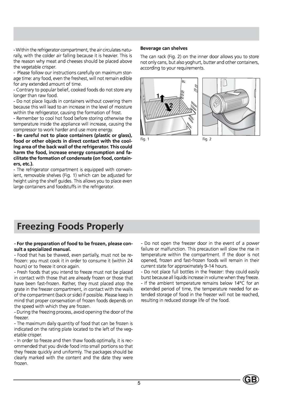 Indesit TA5-TA5S manual Freezing Foods Properly, Beverage can shelves 