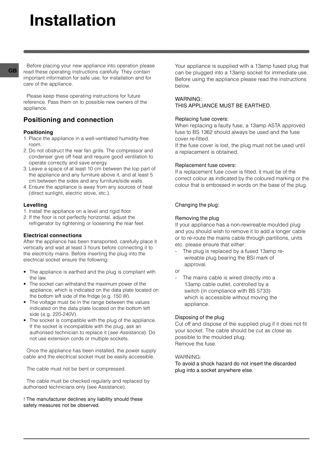 Indesit TAAN 25 operating instructions Installation, Positioning and connection, Levelling, Electrical connections 