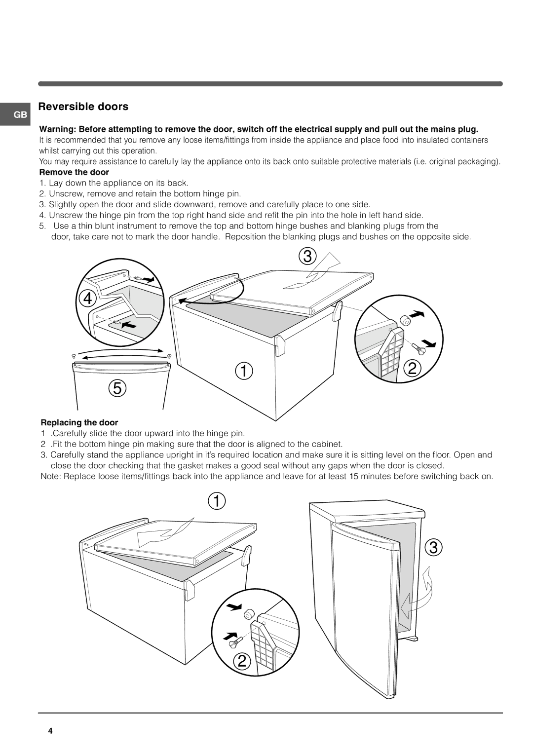 Indesit TFA1 operating instructions Reversible doors, Remove the door, Replacing the door 