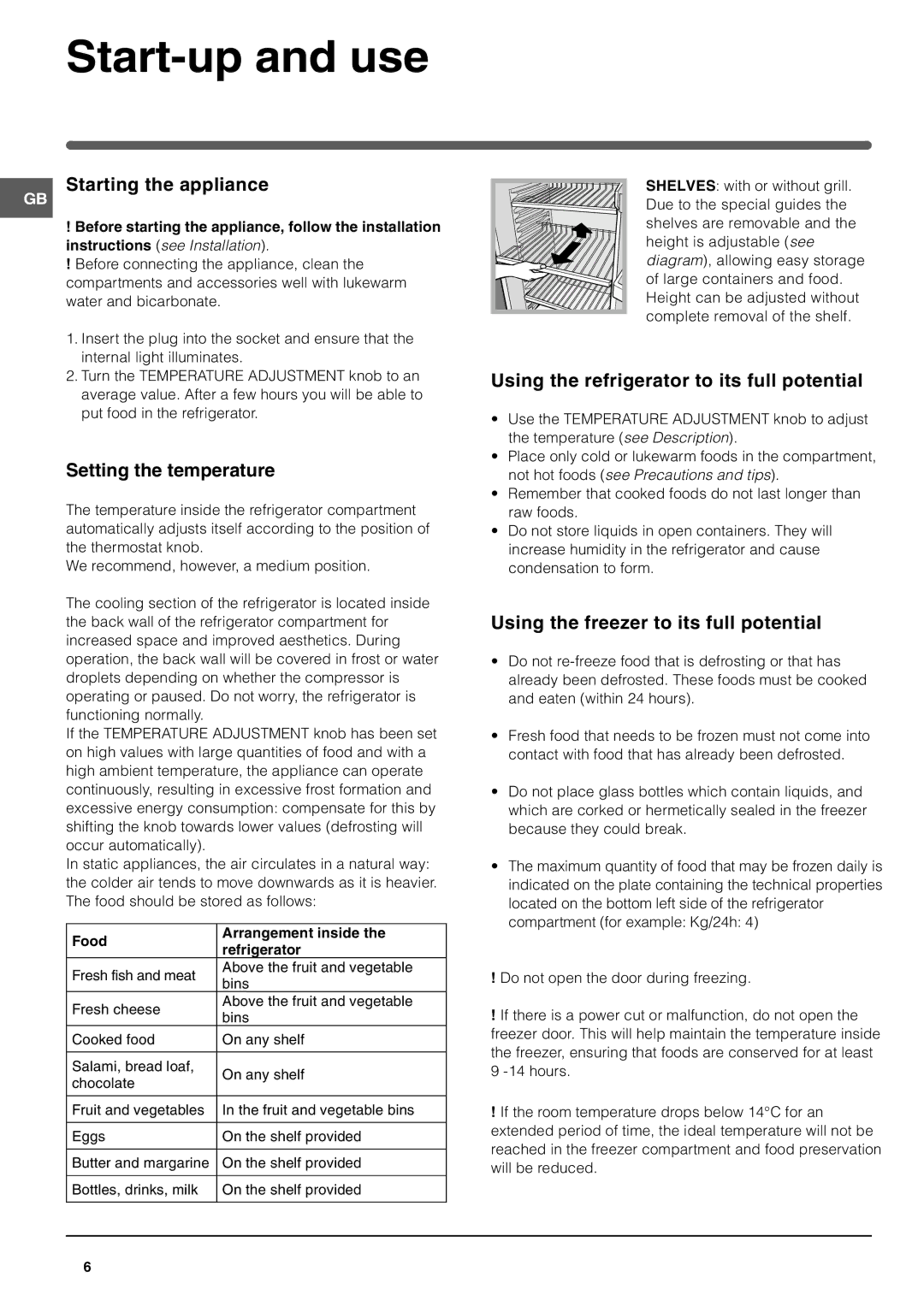 Indesit TFA1 Start-up and use, Starting the appliance, Setting the temperature, Using the freezer to its full potential 