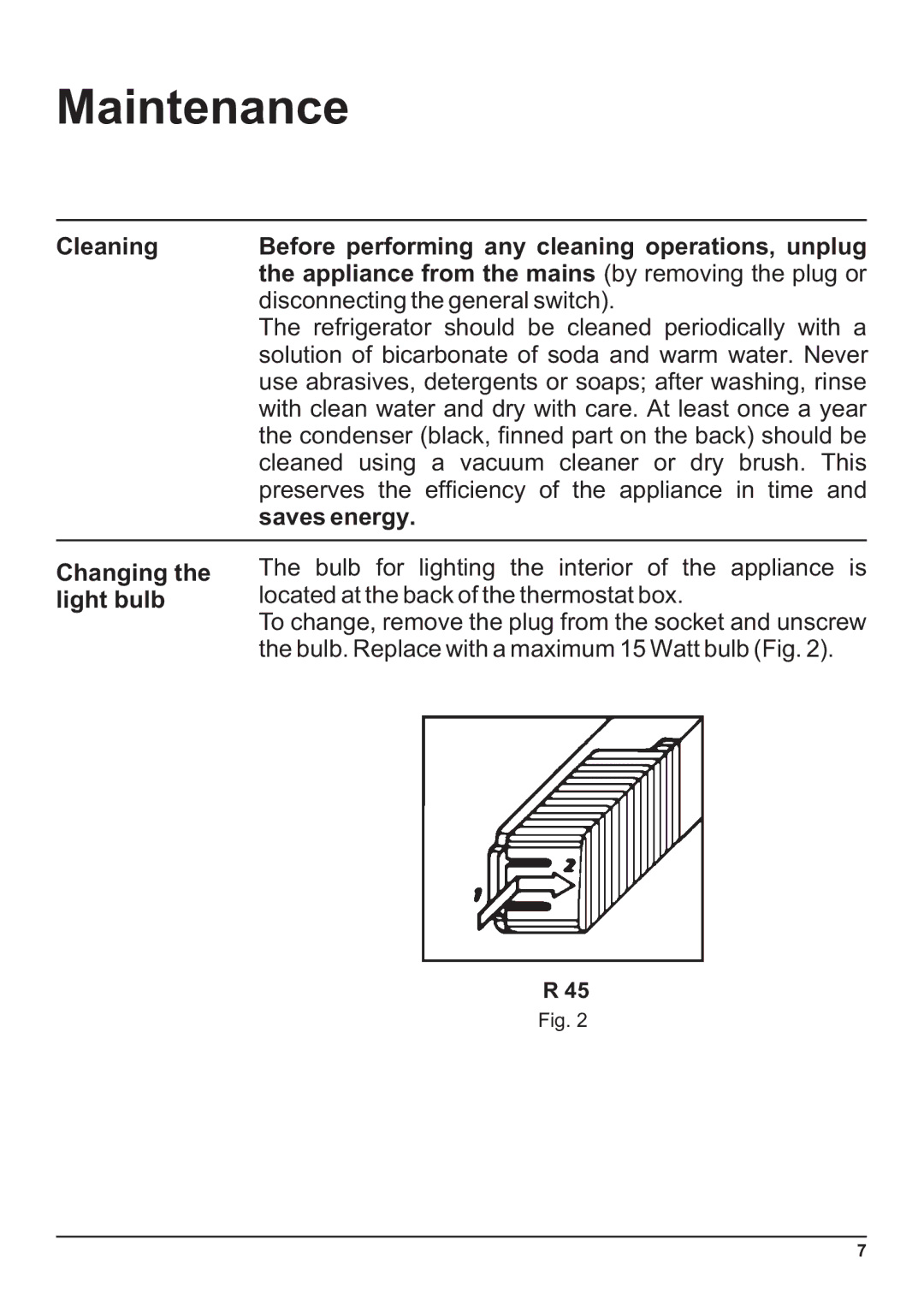 Indesit Two-Door Refrigerator/Freezer manual Maintenance, Saves energy, Changing the light bulb 