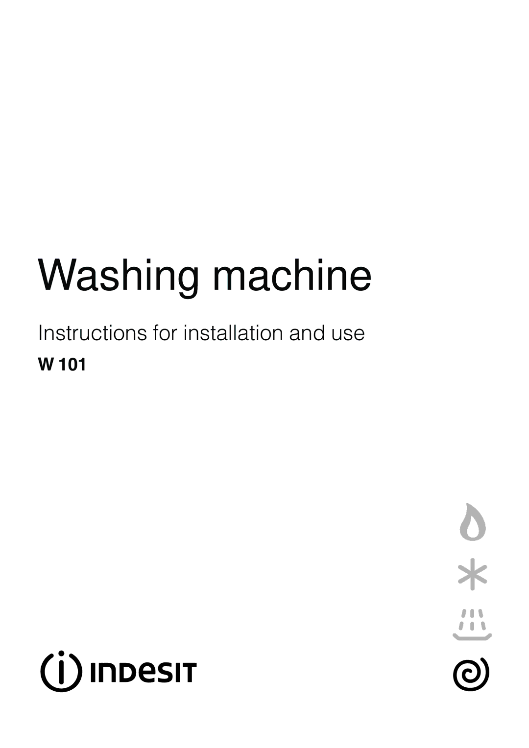 Indesit W 101 manual Washing machine 