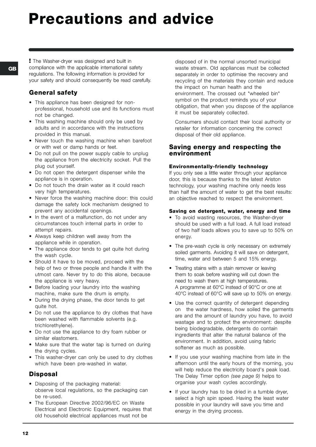 Indesit Washer-Dryer manual Precautions and advice, General safety, Disposal, Saving energy and respecting the environment 