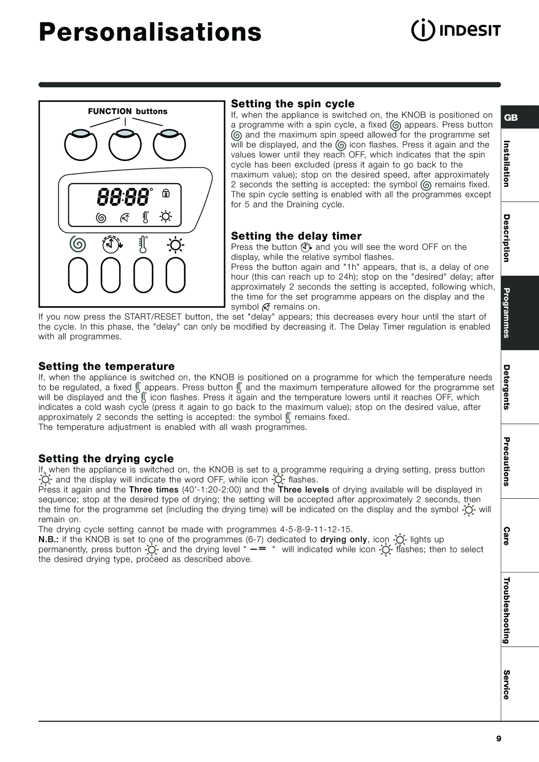 Indesit Washer-Dryer manual Personalisations, Setting the spin cycle, Setting the delay timer, Setting the temperature 