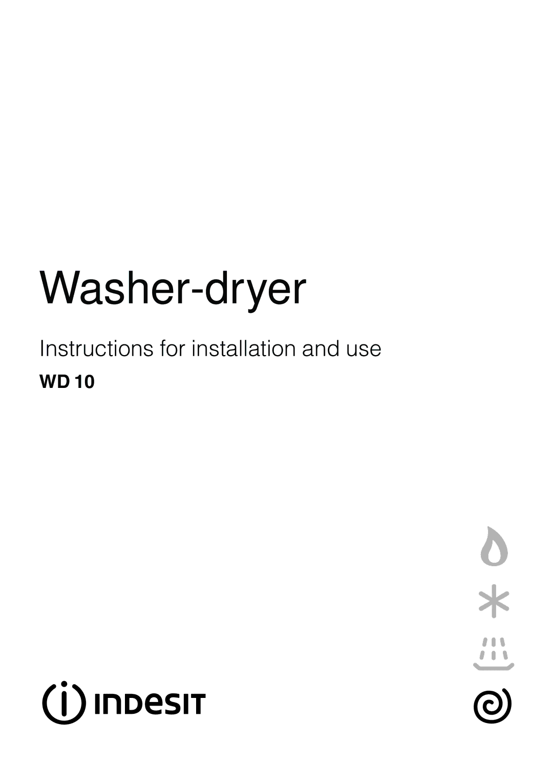 Indesit WD 10 manual Washer-dryer 