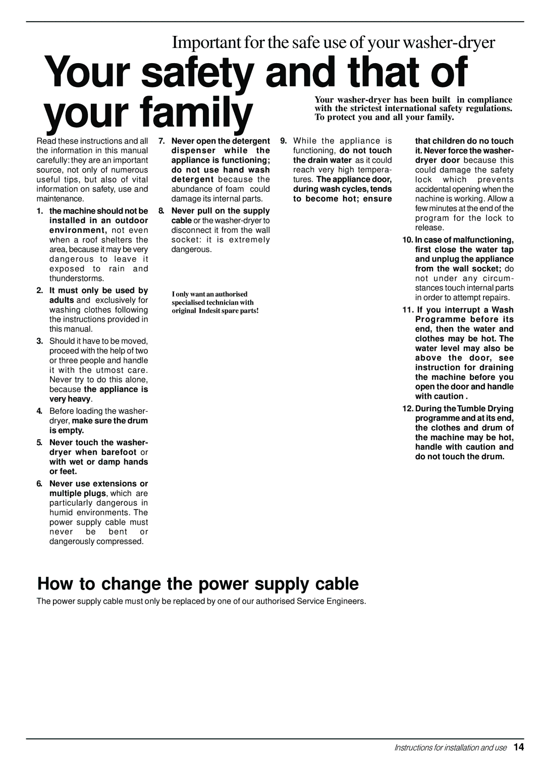 Indesit WD 10 manual Your safety and that 