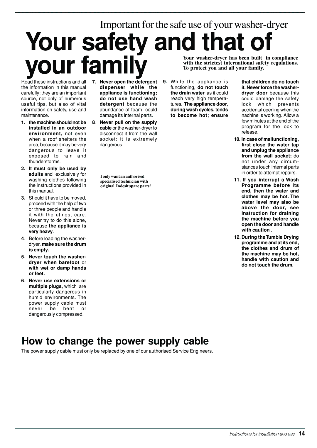 Indesit WD 12 S manual Your safety and that 