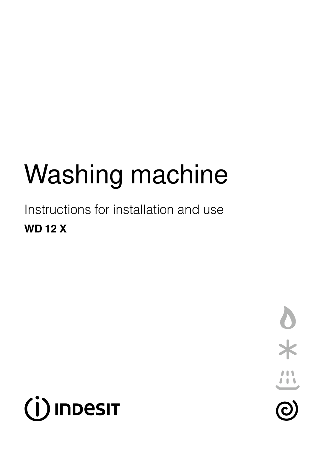 Indesit WD 12 X manual Washing machine 