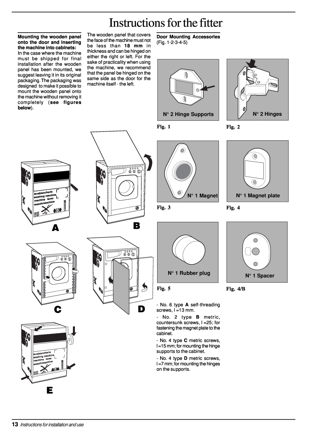 Indesit WD 12 X Instructions for the fitter, N 2 Hinge Supports, N 2 Hinges, N 1 Magnet, N 1 Rubber plug, B, washing, lava 