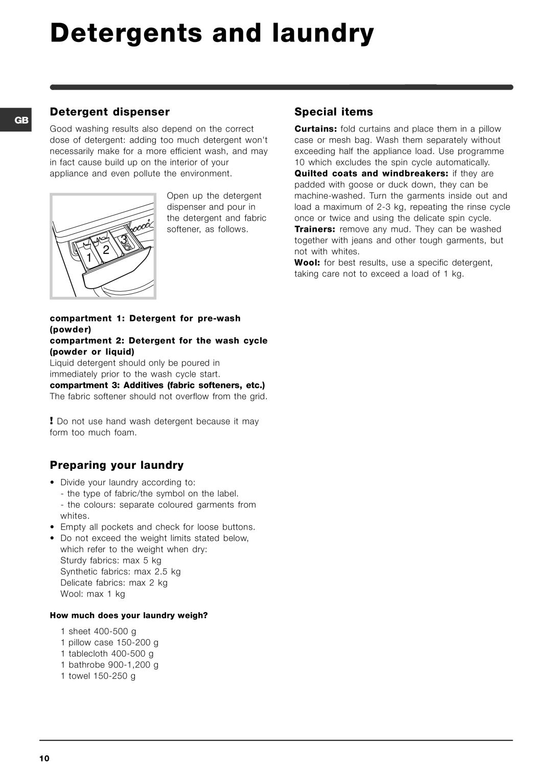 Indesit WIA 121 manual Detergents and laundry, Detergent dispenser, Special items, Preparing your laundry 