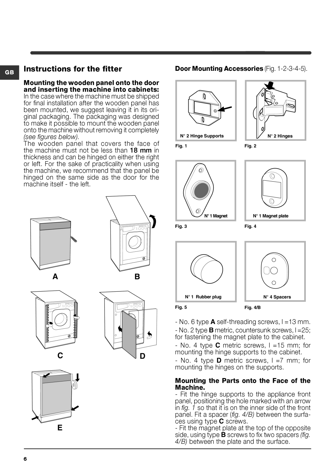 Indesit WME 126 manual Instructions for the fitter, See figures below 