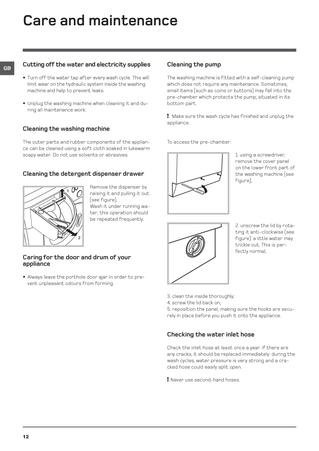 Indesit WML 560 manual Care and maintenance 