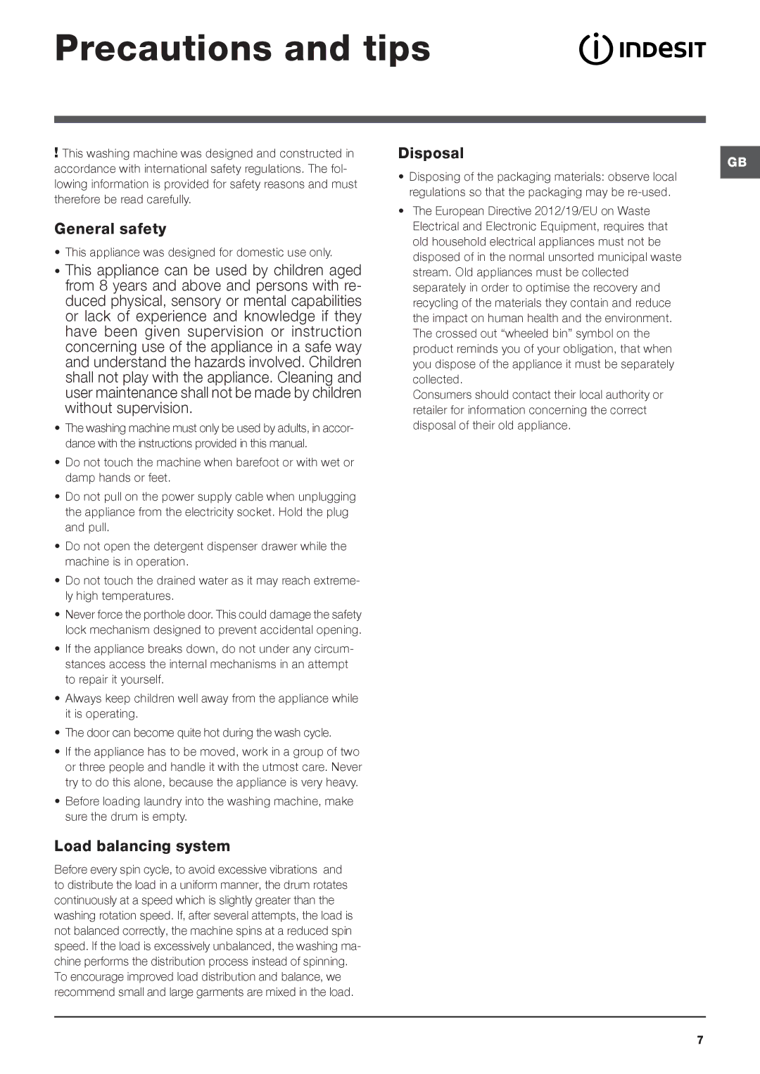 Indesit XWA 81482 Precautions and tips, General safety, This appliance can be used by children aged, Load balancing system 