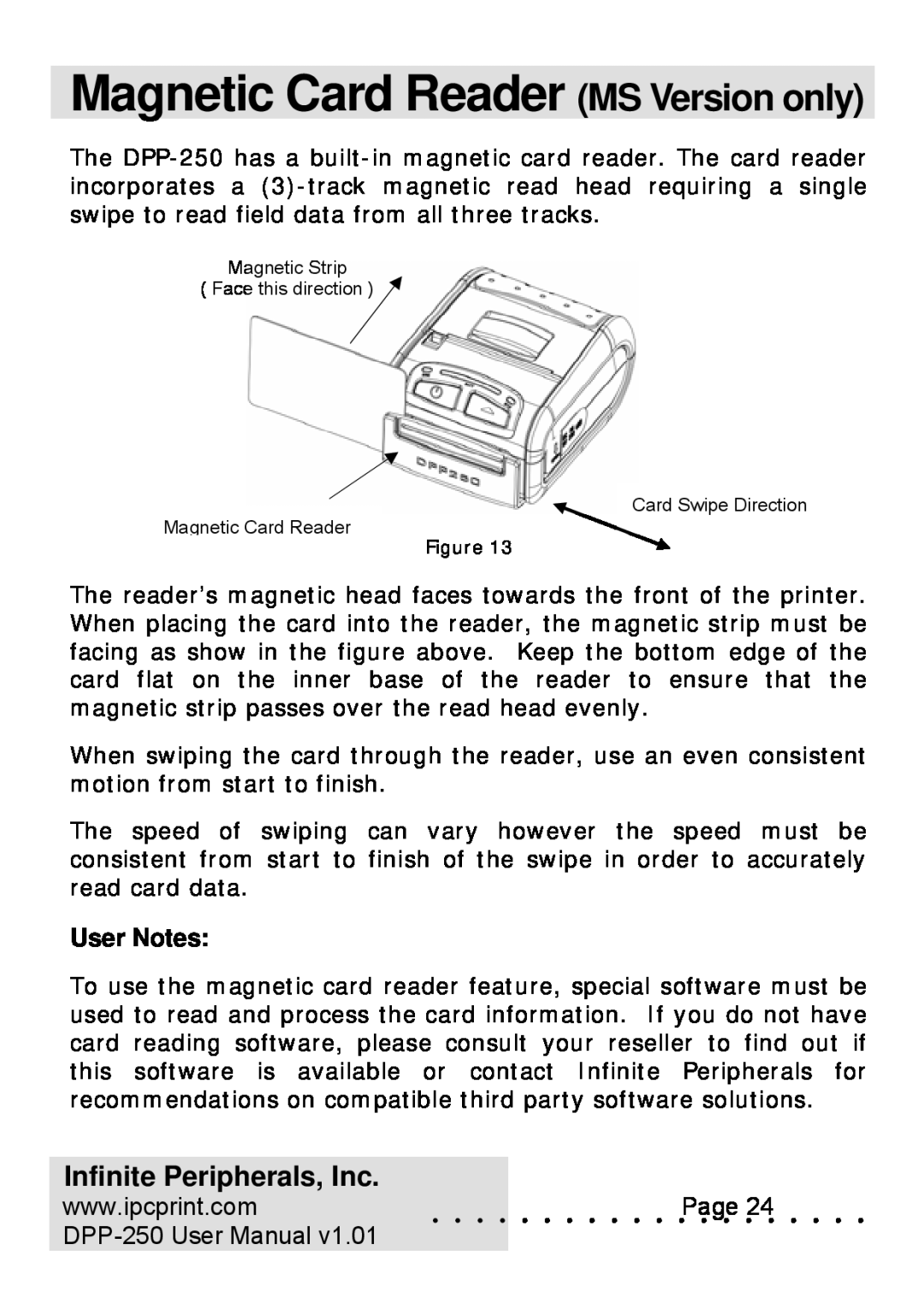 Infinite Peripherals DPP-250 user manual Magnetic Card Reader MS Version only, Infinite Peripherals, Inc, User Notes 