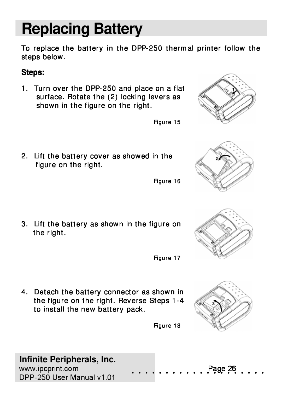 Infinite Peripherals user manual Replacing Battery, Steps, Infinite Peripherals, Inc, DPP-250 User Manual 