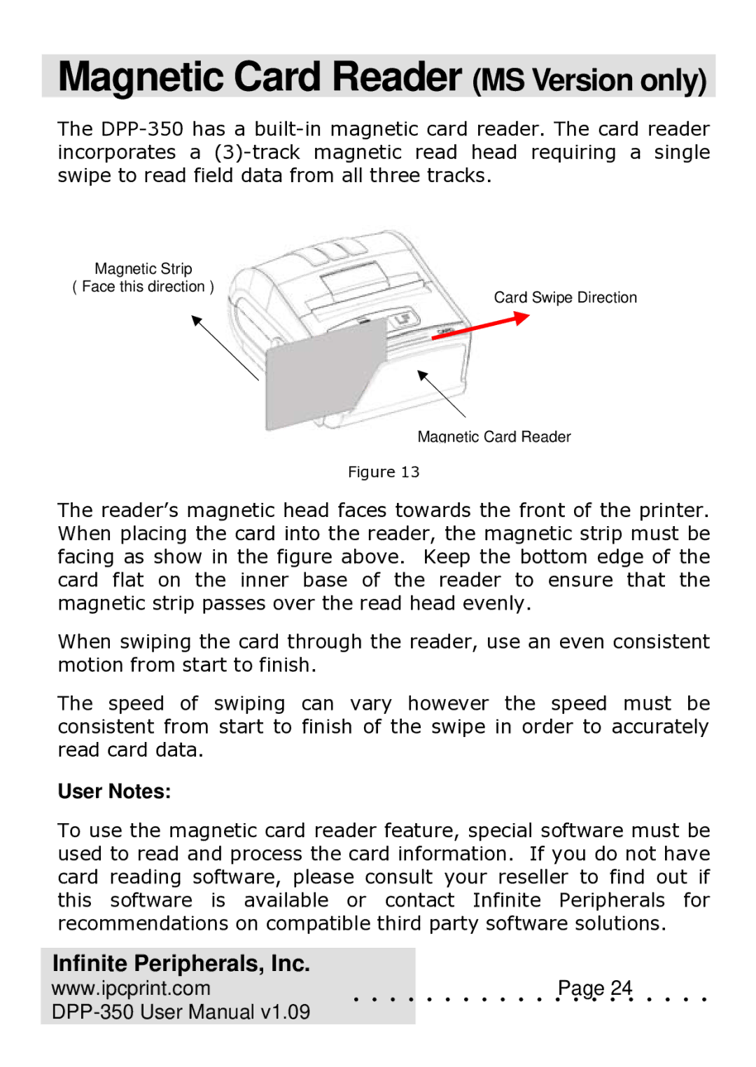 Infinite Peripherals DPP-350 user manual Magnetic Card Reader MS Version only, User Notes 