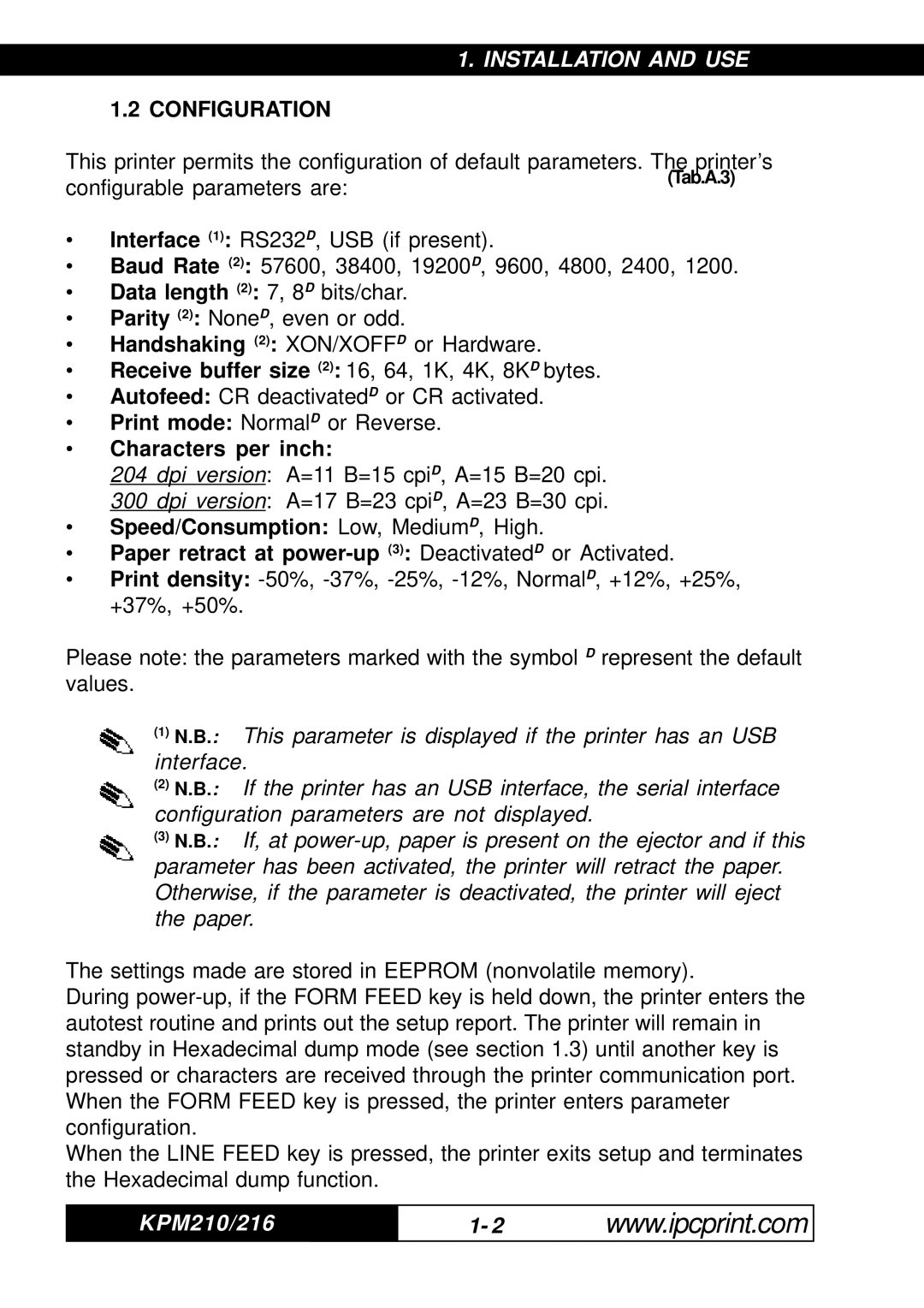 Infinite Peripherals KPM-210, 216 user manual Configuration, Data length 2 7, 8D bits/char, Characters per inch 