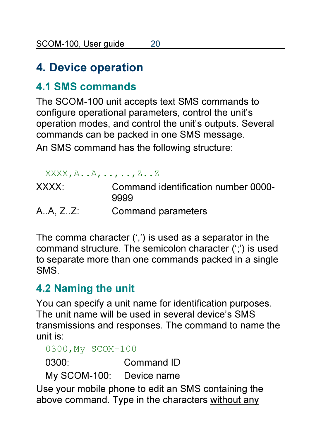 Infinite Peripherals manual Device operation, SMS commands, Naming the unit, Xxxx,A..A,..,..,Z..Z, 0300,My SCOM-100 