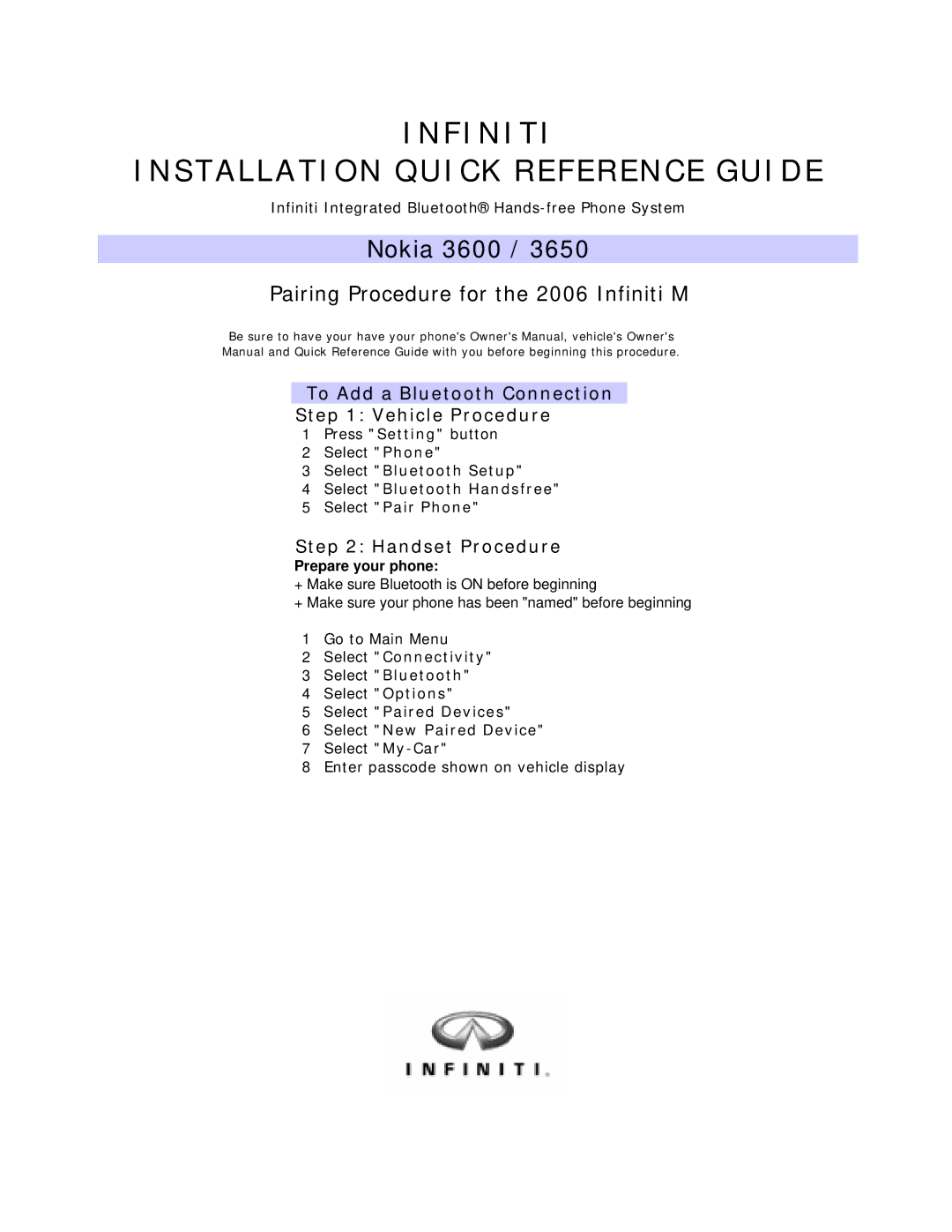 Infiniti 3650 owner manual Infiniti Installation Quick Reference Guide, Nokia 3600 