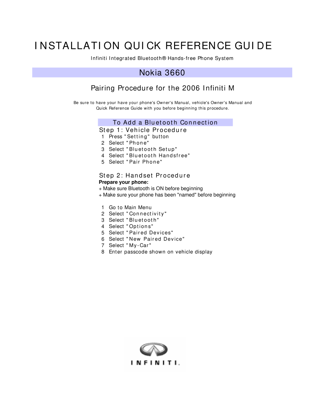 Infiniti 3600, 3650 owner manual Installation Quick Reference Guide, Nokia 