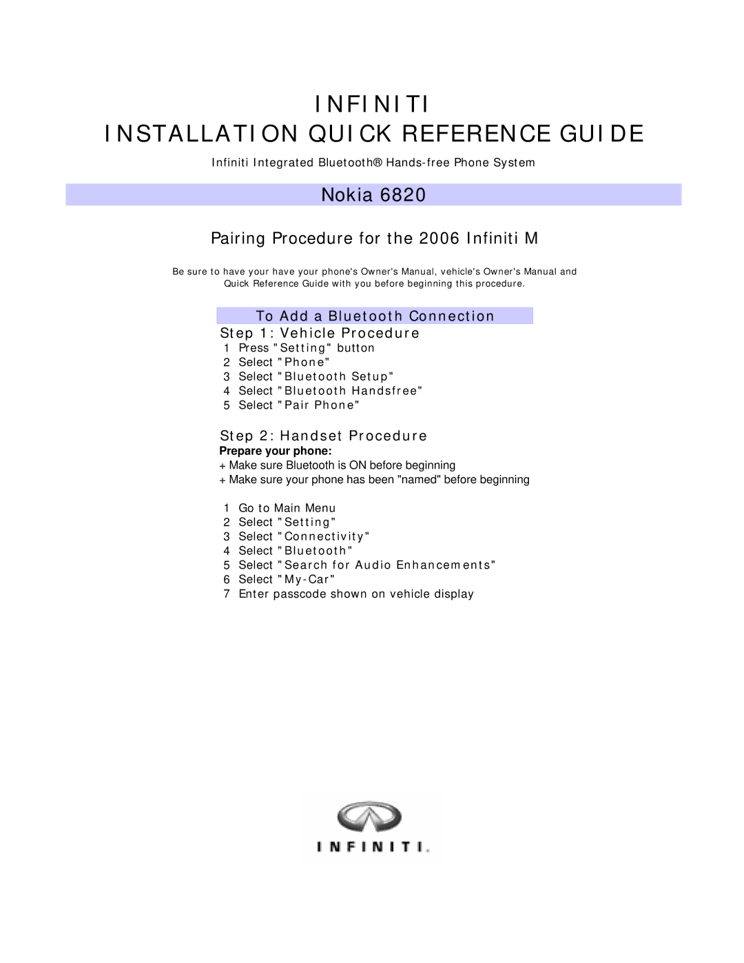 Infiniti 3650, 3600 owner manual Infiniti Installation Quick Reference Guide 