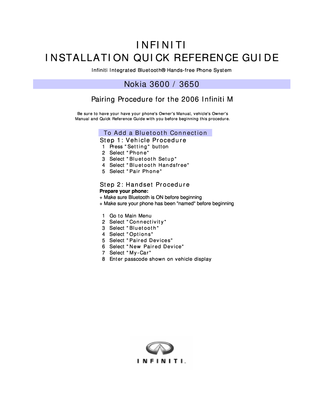 Infiniti 3650 owner manual Infiniti Installation Quick Reference Guide, Nokia 3600, To Add a Bluetooth Connection 