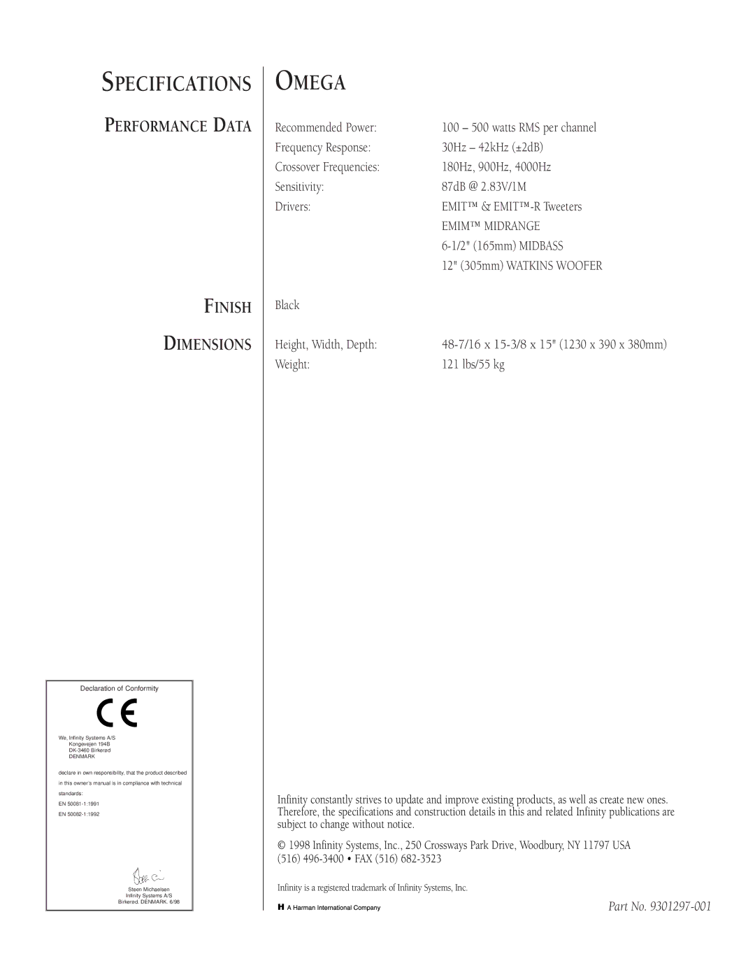 Infiniti 9301297-001 owner manual Omega, Specifications 