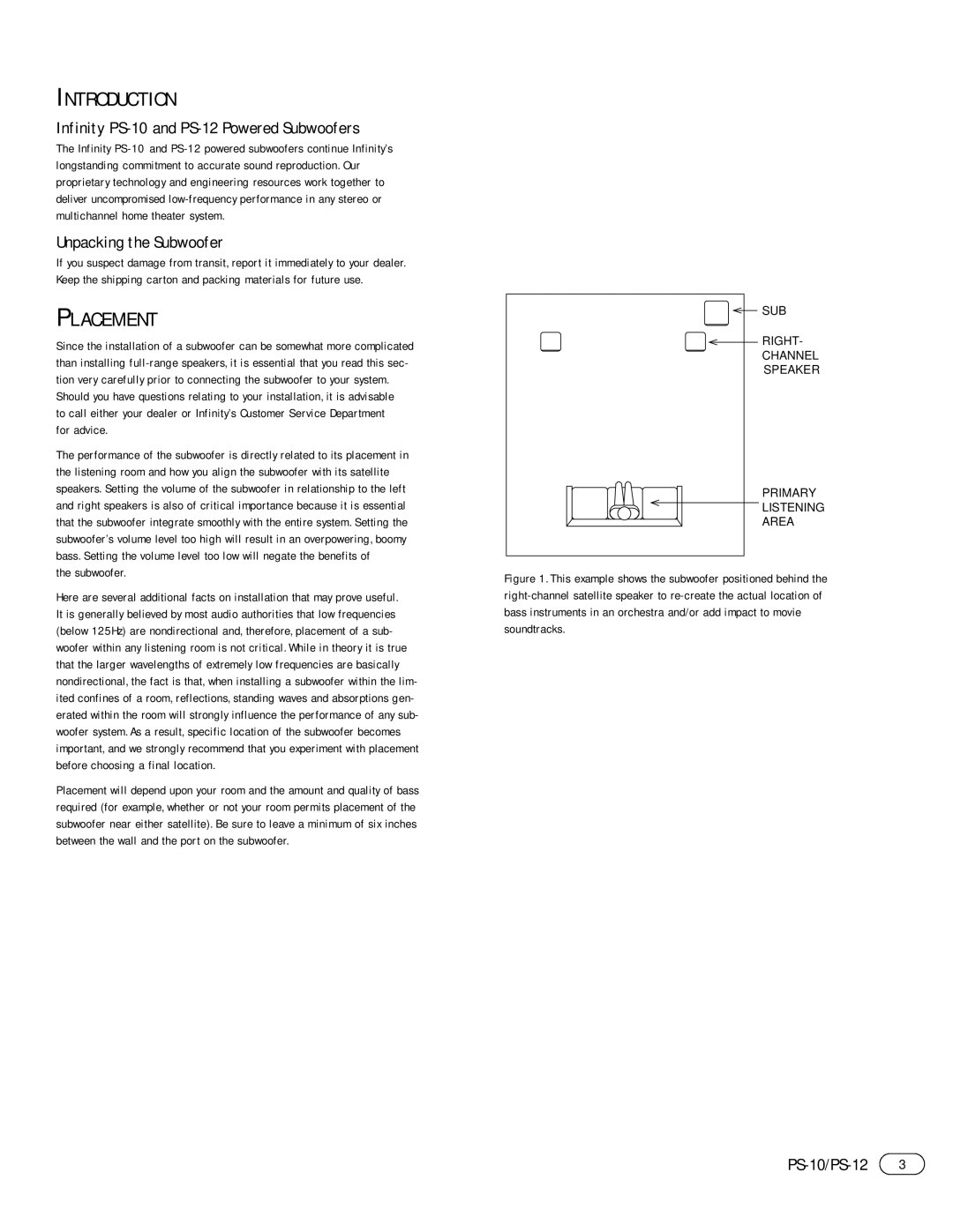 Infiniti manual Introduction, Placement, Infinity PS-10 and PS-12 Powered Subwoofers, Unpacking the Subwoofer 