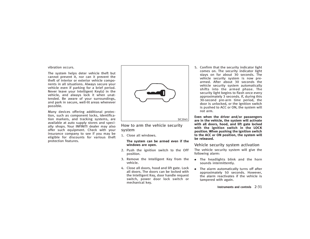 Infiniti S51-D owner manual How to arm the vehicle security system, Vehicle security system activation 