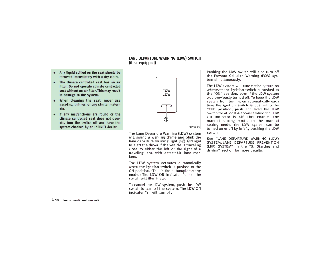 Infiniti S51-D owner manual Lane Departure Warning LDW Switch if so equipped 