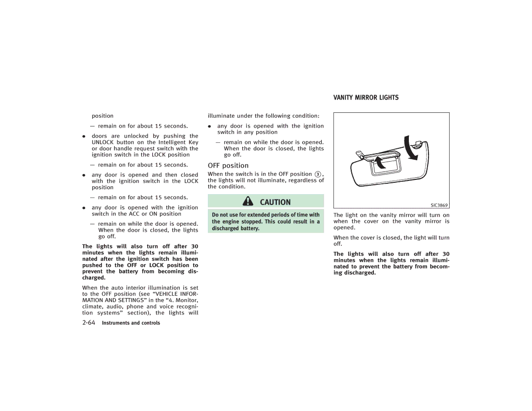 Infiniti S51-D owner manual OFF position, Vanity Mirror Lights 