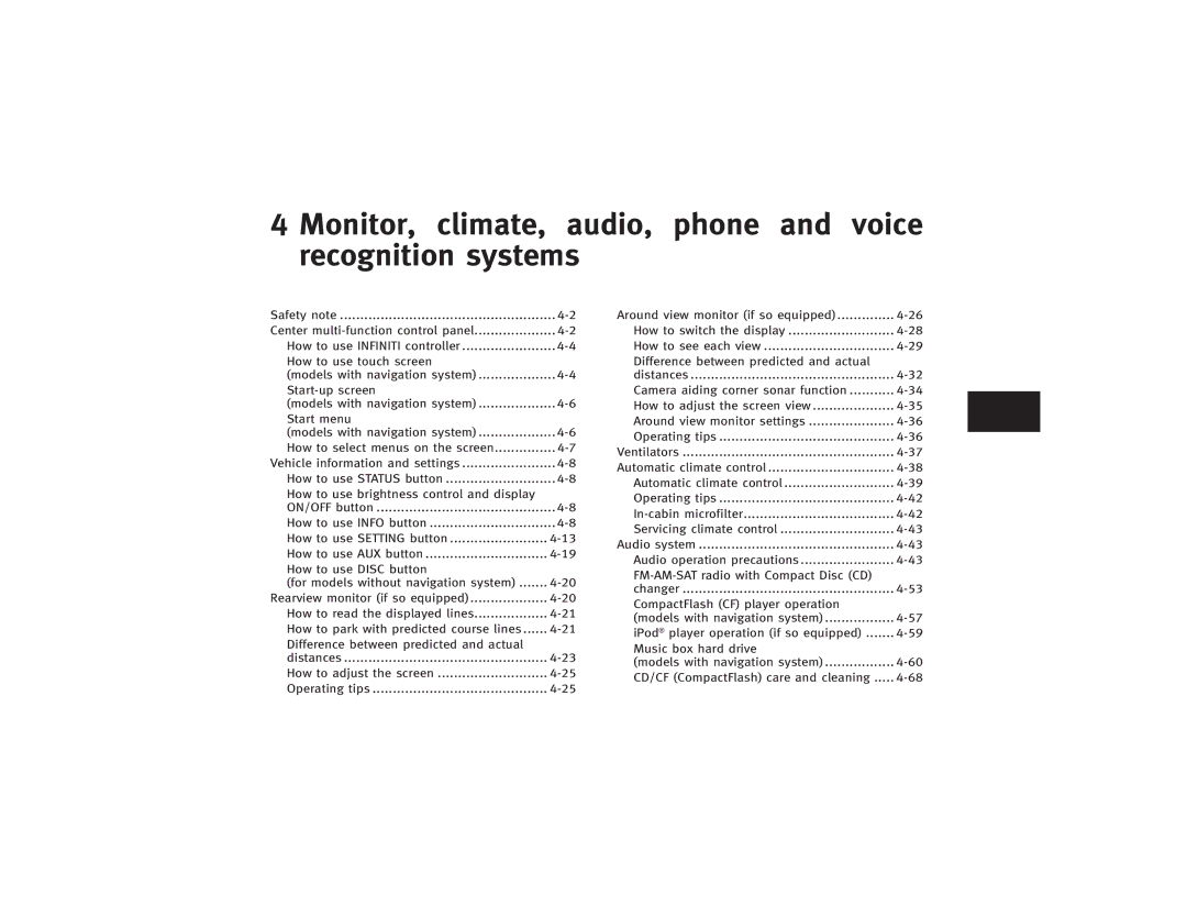 Infiniti S51-D owner manual Monitor, climate, audio, phone and voice recognition systems 