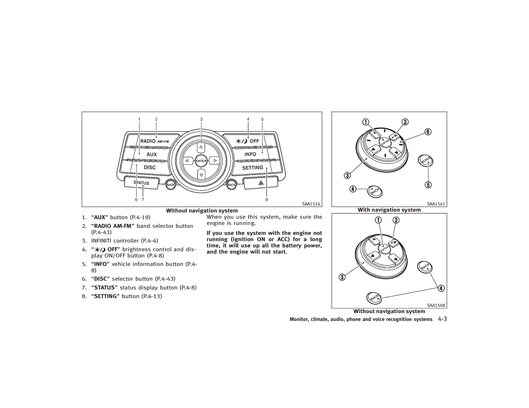 Infiniti S51-D owner manual With navigation system, Without navigation system 