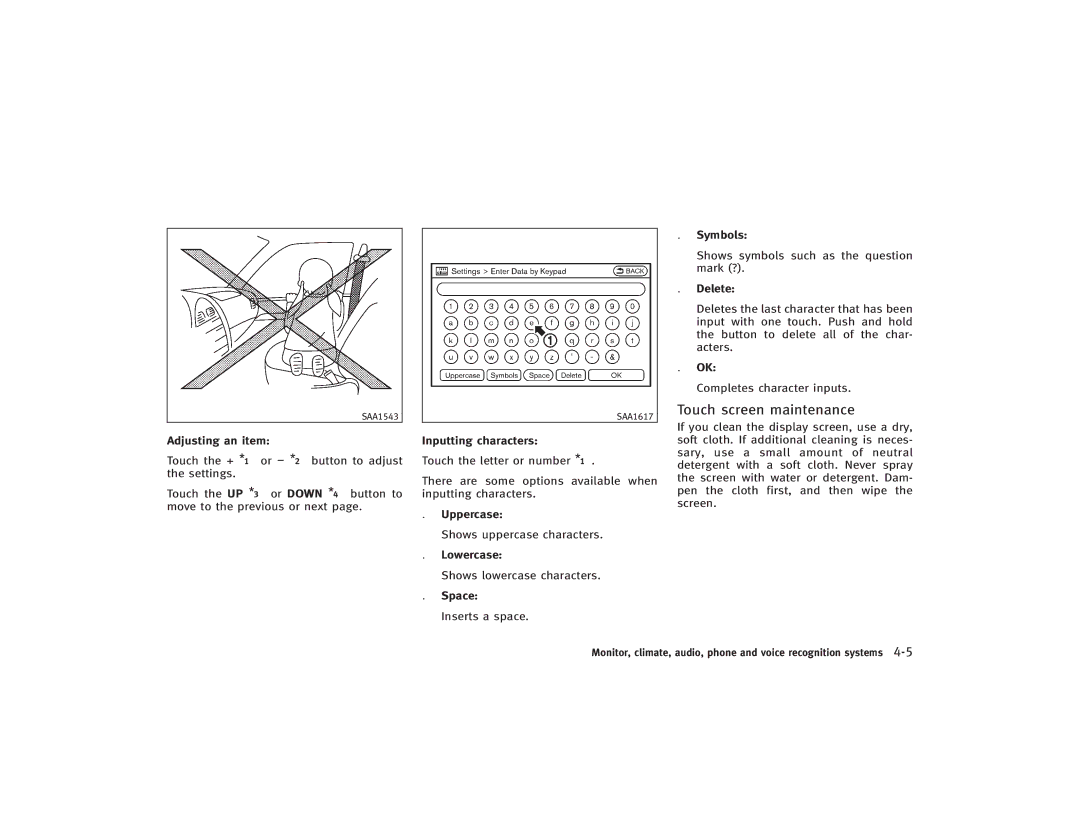 Infiniti S51-D owner manual Touch screen maintenance 