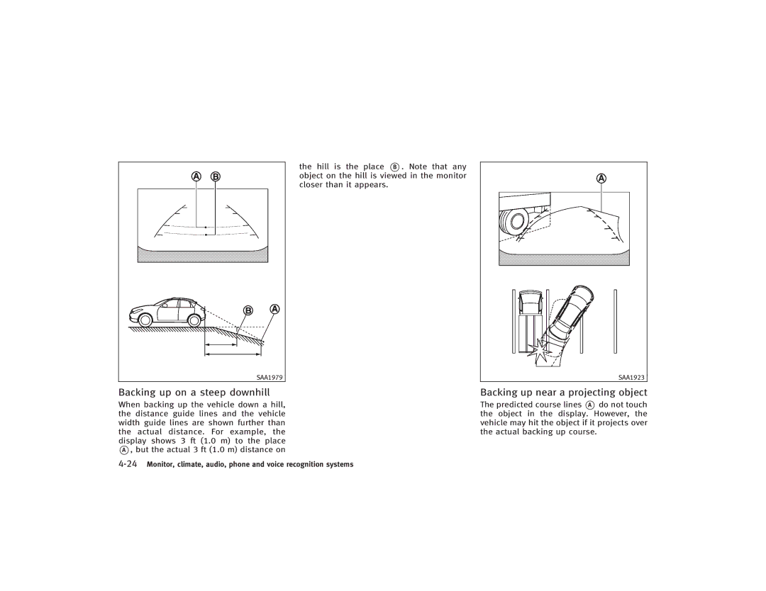 Infiniti S51-D owner manual Backing up on a steep downhill, Backing up near a projecting object 