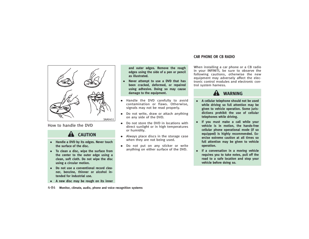 Infiniti S51-D owner manual How to handle the DVD, CAR Phone or CB Radio 