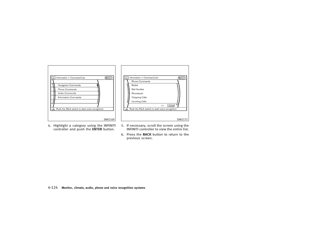 Infiniti S51-D owner manual Press the Back button to return to the previous screen 